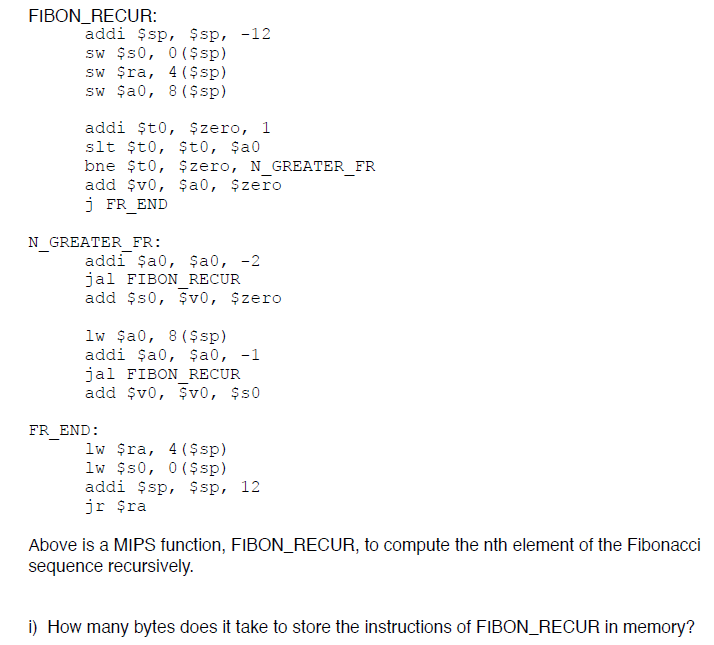 Solved Above is a MIPS function, FIBON_ITER, to compute the | Chegg.com