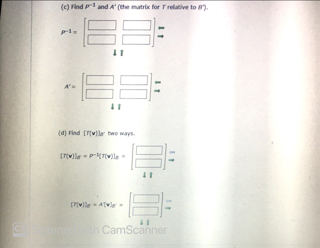 Solved Let B = {(1, 3), (-2,-2)} And B' = {(-12, 0), (-4,4)} | Chegg.com