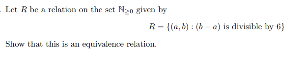 Solved Let R Be A Relation On The Set N≥0 Given By | Chegg.com