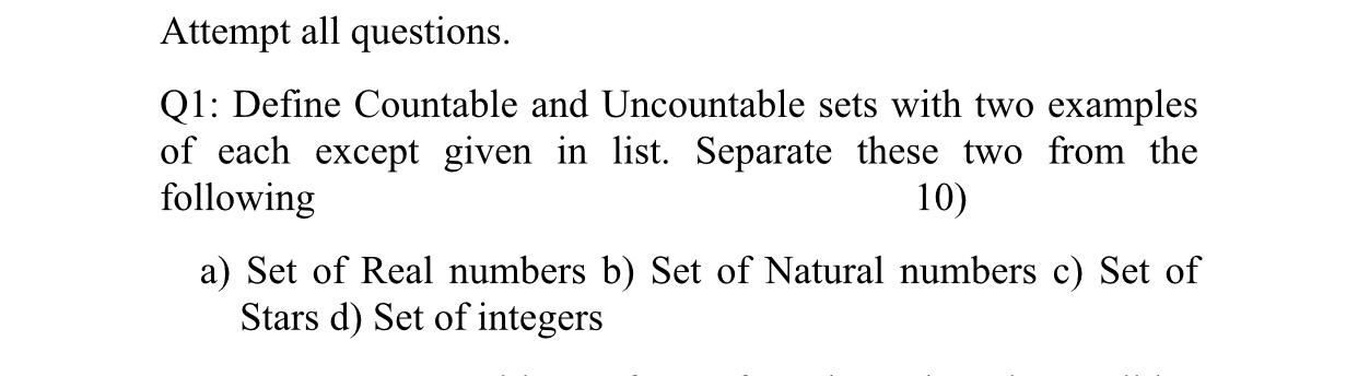 Solved Attempt All Questions. Q1: Define Countable And | Chegg.com