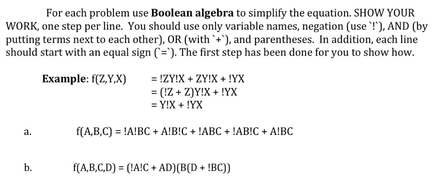 Solved For Each Problem Use Boolean Algebra To Simplify The Chegg Com