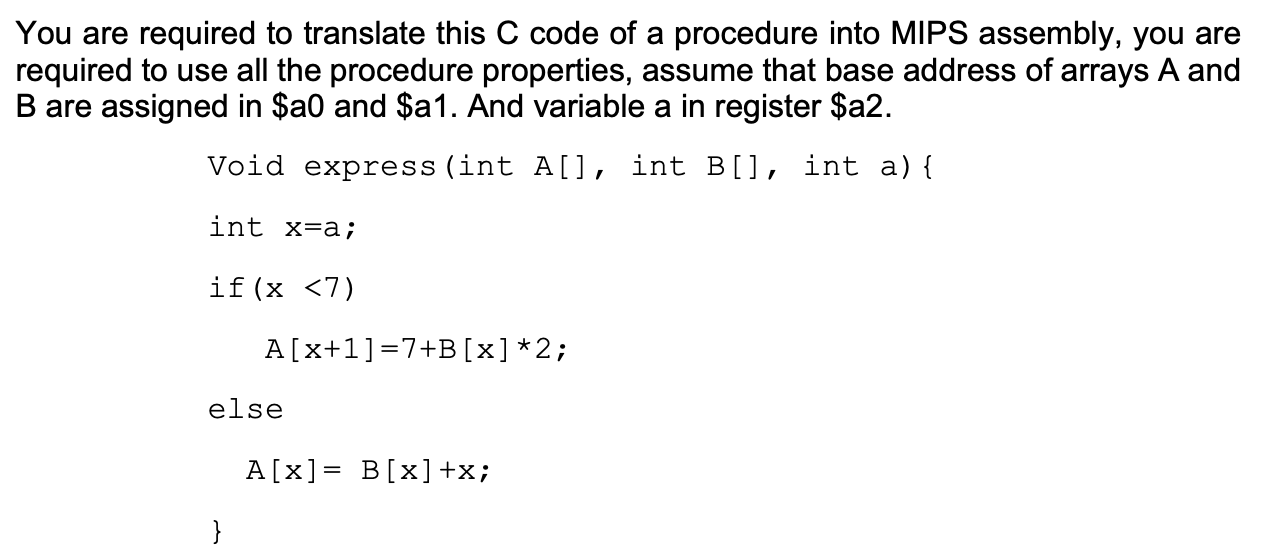 Solved You are required to translate this C code of a | Chegg.com