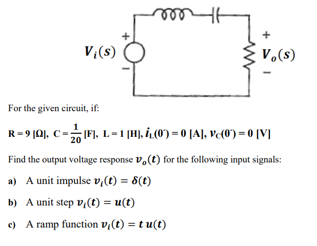 Solved Mo Vi S V S For The Given Circuit If R 9 2 Chegg Com