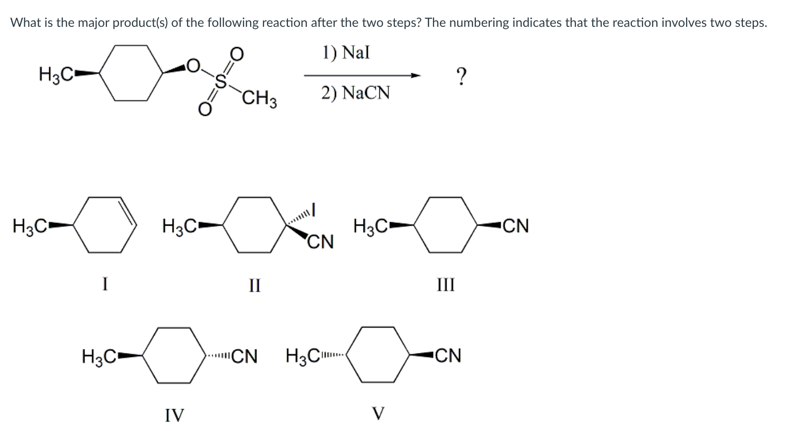 Solved 2) NaCN 1) NaI ? | Chegg.com