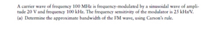 Solved A carrier wave of frequency 100 MHz is | Chegg.com