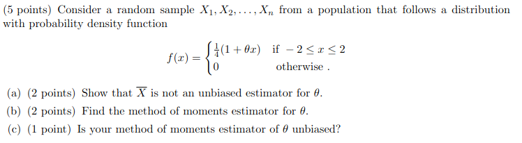 Solved (5 points) Consider a random sample X1,X2,…,Xn from a | Chegg.com