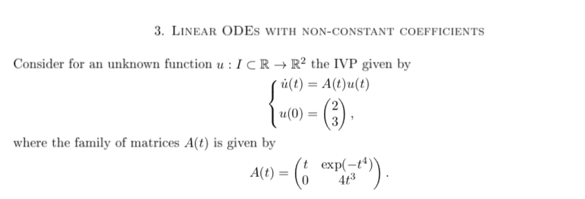 Solved 3 Linear Odes With Non Constant Coefficients Cons Chegg Com