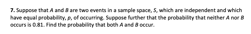 Solved 7. Suppose That A And B Are Two Events In A Sample | Chegg.com