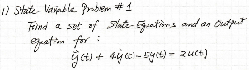 Solved 1) State Variable Problem #1 Feind a set of state - | Chegg.com