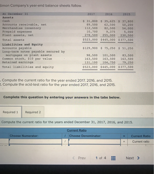 Solved Simon Company's yearend balance sheets follow. At