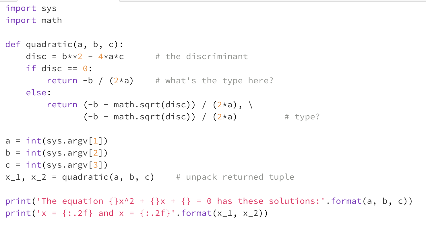 Solved 7. Quadratic Formula Examine the program | Chegg.com