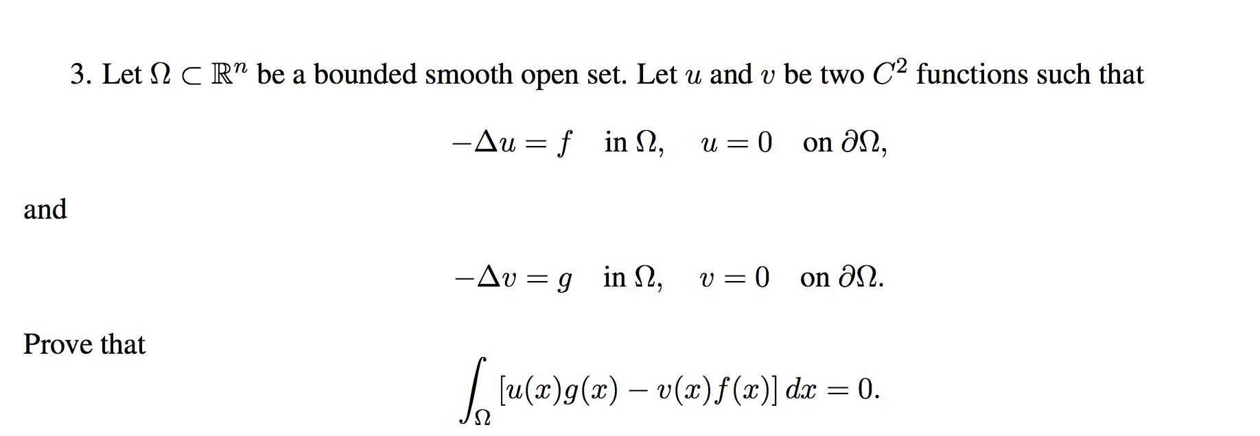 Solved 3. Let 12 CRM be a bounded smooth open set. Let u and | Chegg.com