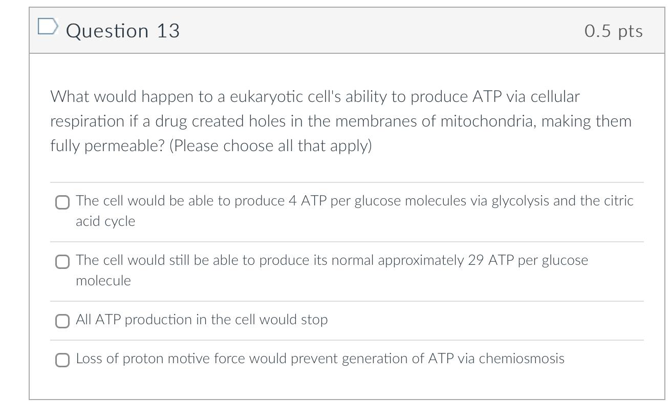 Solved What would happen to a eukaryotic cell's ability to | Chegg.com
