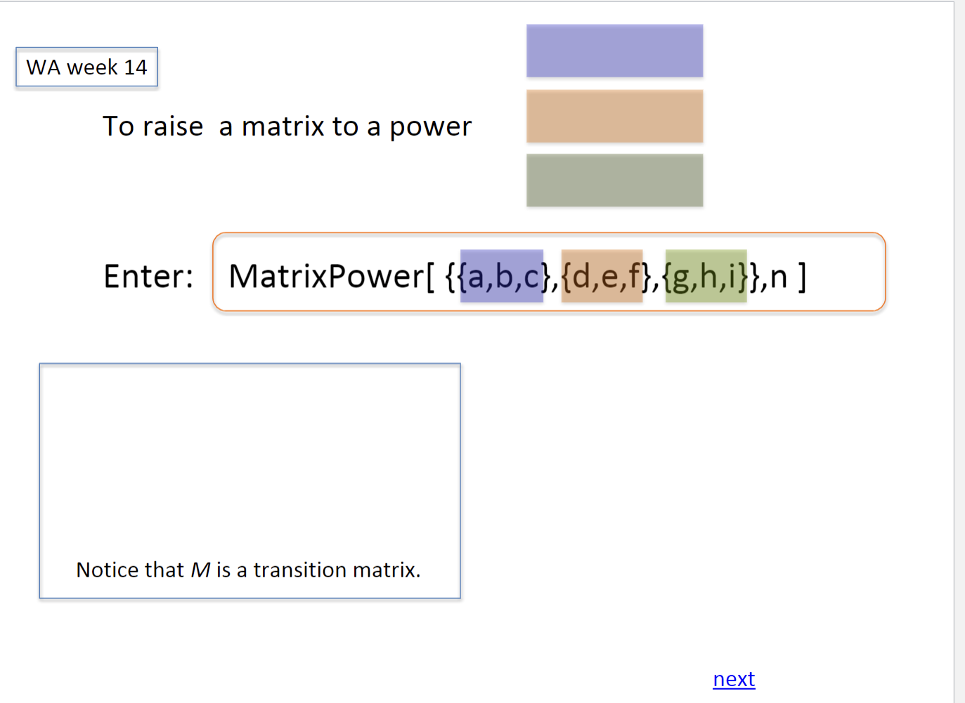 Solved To raise a matrix to a power Enter:To raise a matrix | Chegg.com