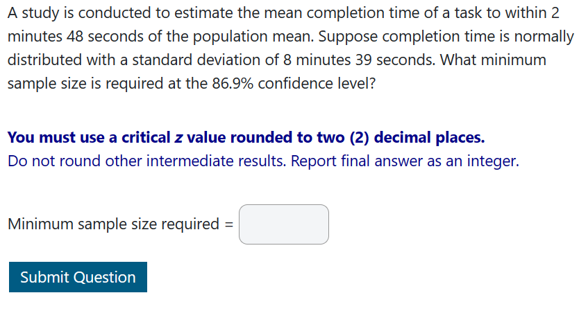Solved A study is conducted to estimate the mean completion | Chegg.com