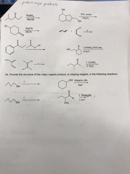 Solved predkct maijor proctucts OH PCC, excess NaBH4 MeOH Cl | Chegg.com