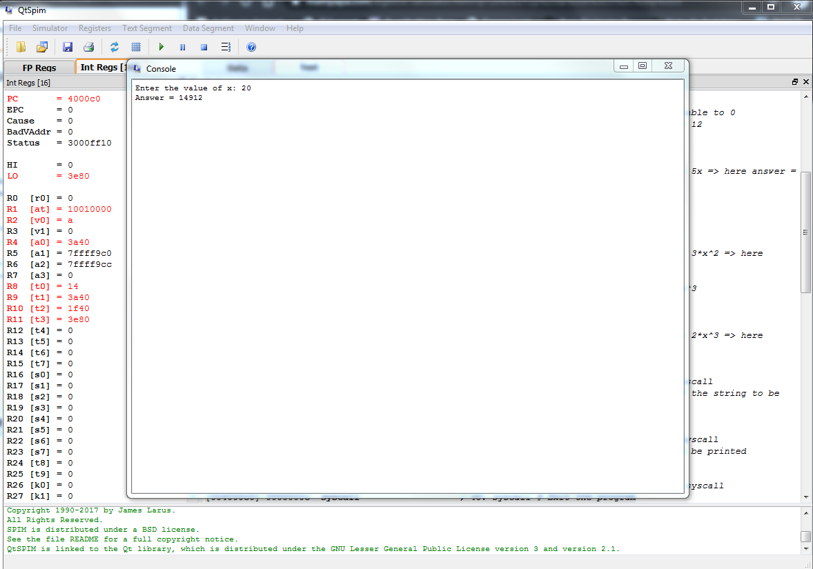 QtSpim File Simulator Registers Text Segment Data Segment Window Help Console ox Enter the value of x: 20 Answer = 14912 PC F
