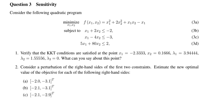 Question 3 Sensitivity Consider the following | Chegg.com