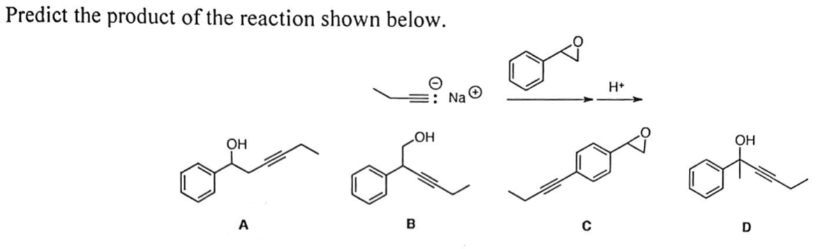 Solved Predict the product of the reaction shown below. A B | Chegg.com