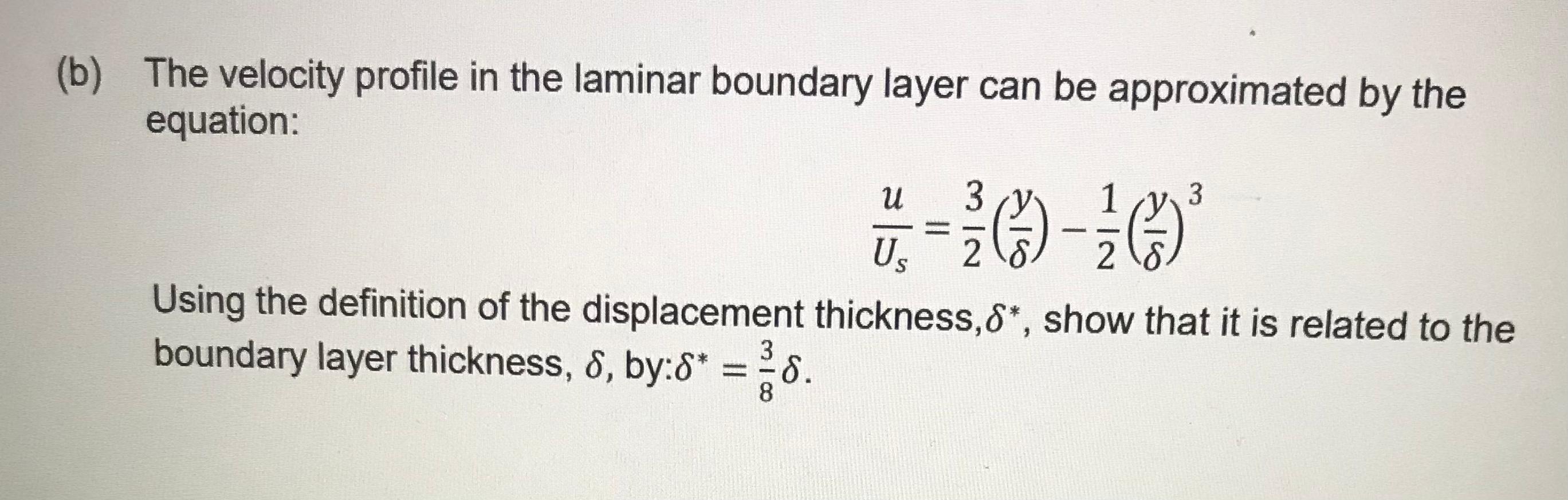 Solved (b) The velocity profile in the laminar boundary | Chegg.com