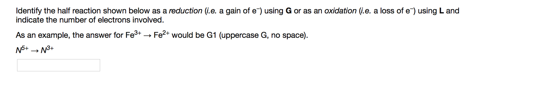 Solved Identify the half reaction shown below as a reduction | Chegg.com