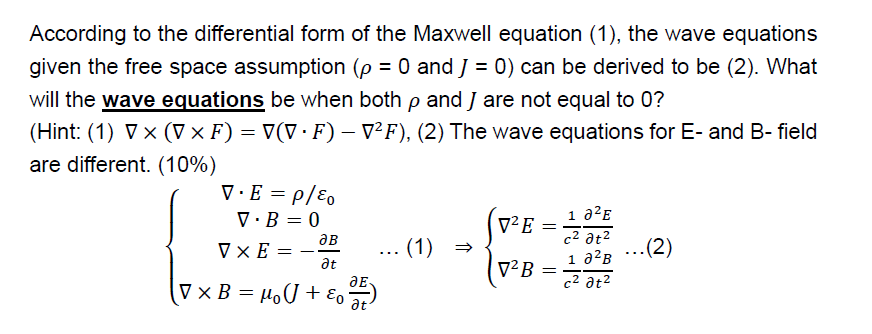 Solved According to the differential form of the Maxwell | Chegg.com