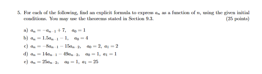 5. For each of the following, find an explicit | Chegg.com