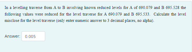 Solved In a levelling traverse from A to B involving known | Chegg.com
