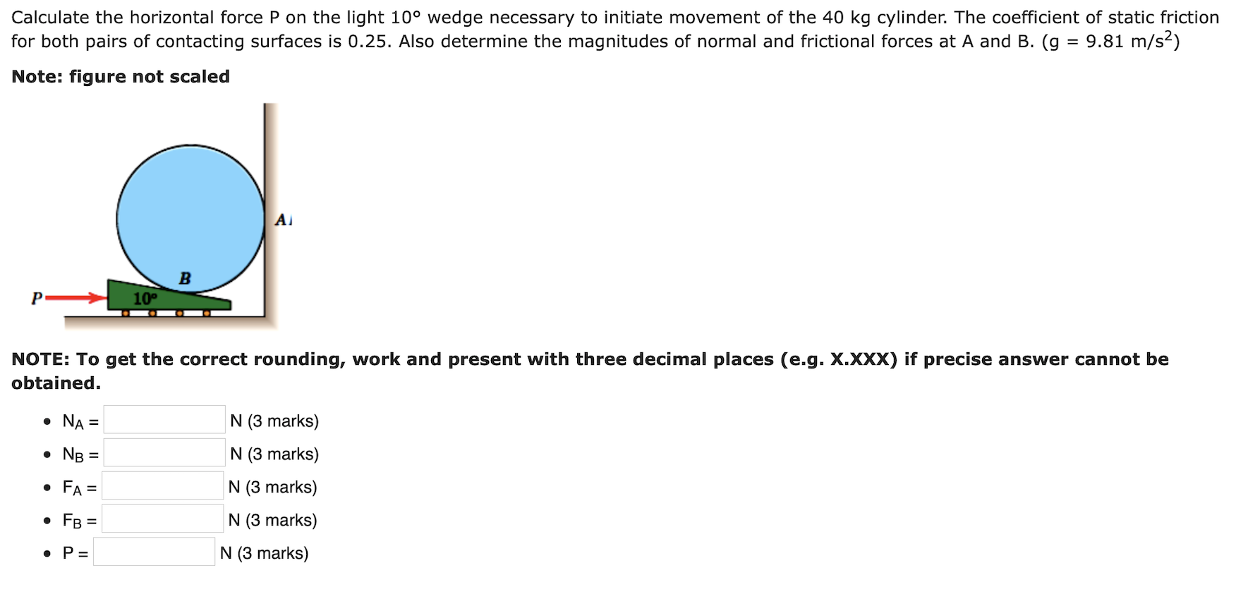 Solved Calculate the horizontal force P on the light 10° | Chegg.com