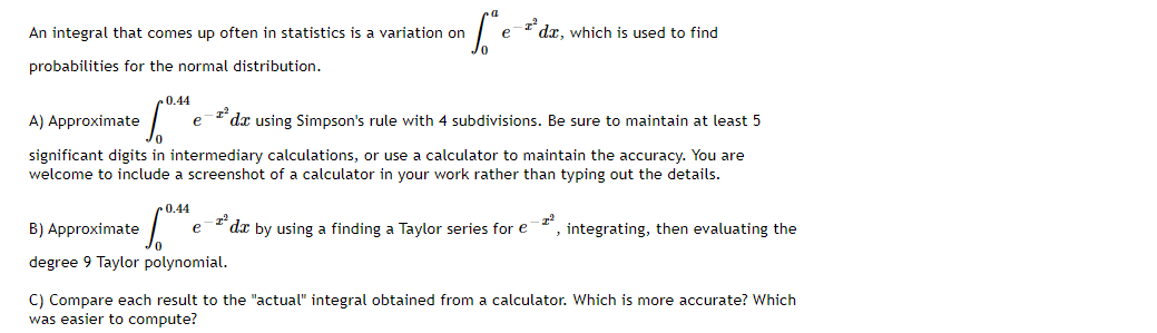 Solved An integral that comes up often in statistics is a | Chegg.com