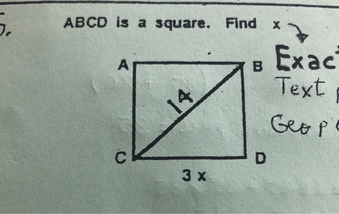 Solved ABCD is a square. Find x 1B Exac Text 0 3 x | Chegg.com