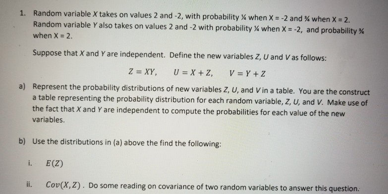 Solved Random variable X takes on values 2 and-2, with | Chegg.com