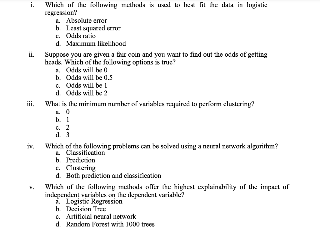 Solved i. ii. iii. Which of the following methods is used to | Chegg.com