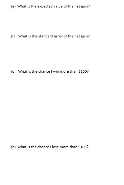 Solved 2. Suppose I bet $10 on the four numbers 23,24,26, | Chegg.com