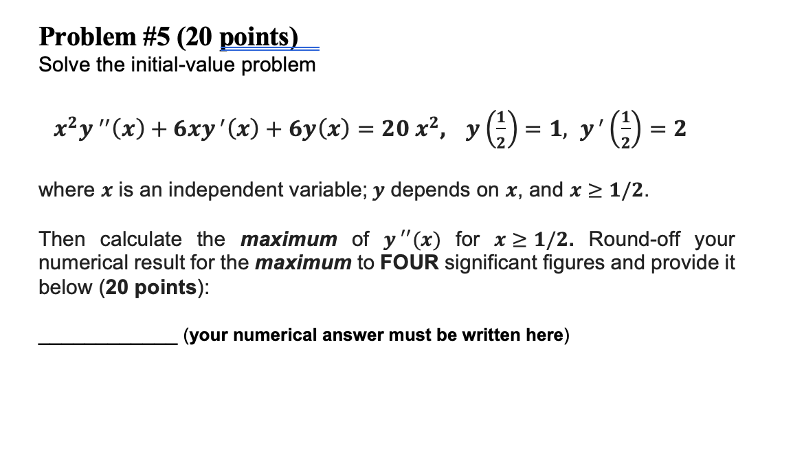 Solved Problem #5 (20 Points) Solve The Initial-value | Chegg.com