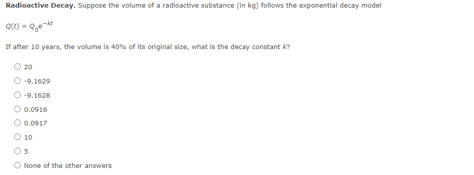 Solved Radioactive Decay. Suppose the volume of a | Chegg.com