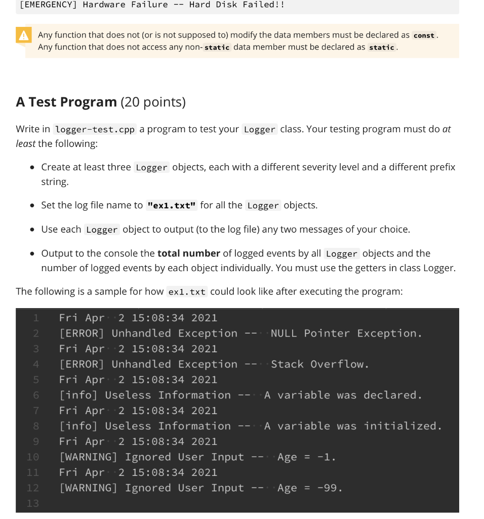 Solved Ex1. A Logger Class Overview Errors happen a lot in | Chegg.com
