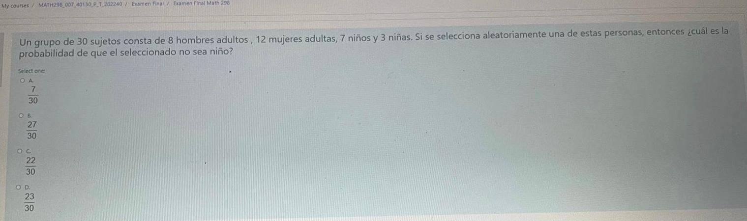 Solved My courses/ MATH298 007 40130_P_T_202240/Examen Final | Chegg.com