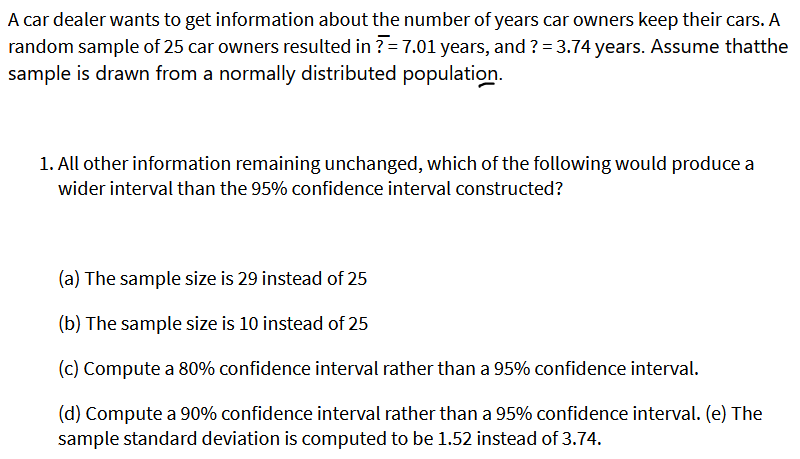 Solved A car dealer wants to get information about the | Chegg.com