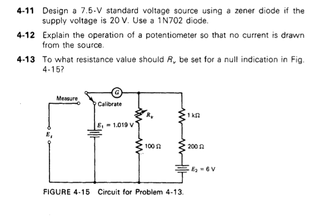 Solved 4-11 Design a 7.5-V standard voltage source using a | Chegg.com