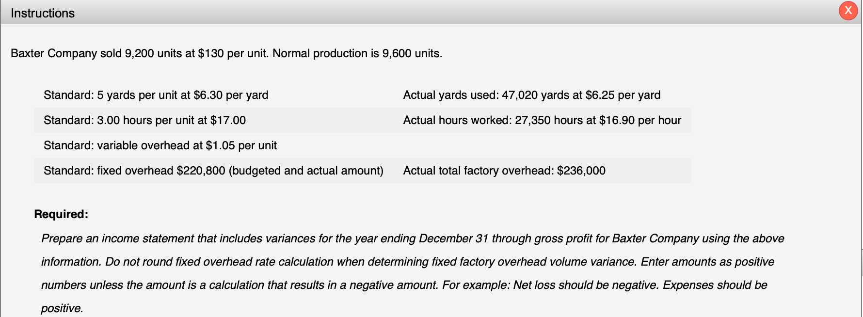 Solved Instructions Х Baxter Company sold 9,200 units at