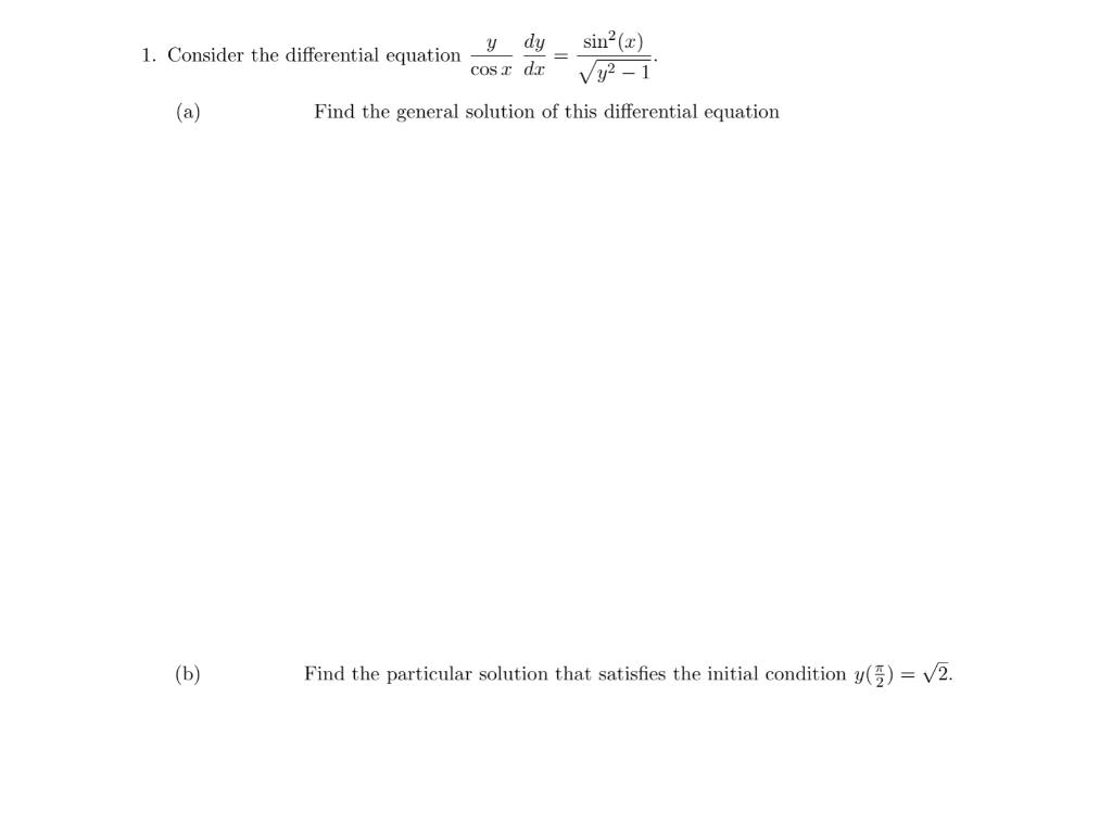 Solved sin(2) 1. Consider the differential equation y dy | Chegg.com