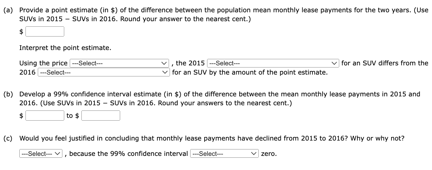Solved Statista reports that the average monthly lease