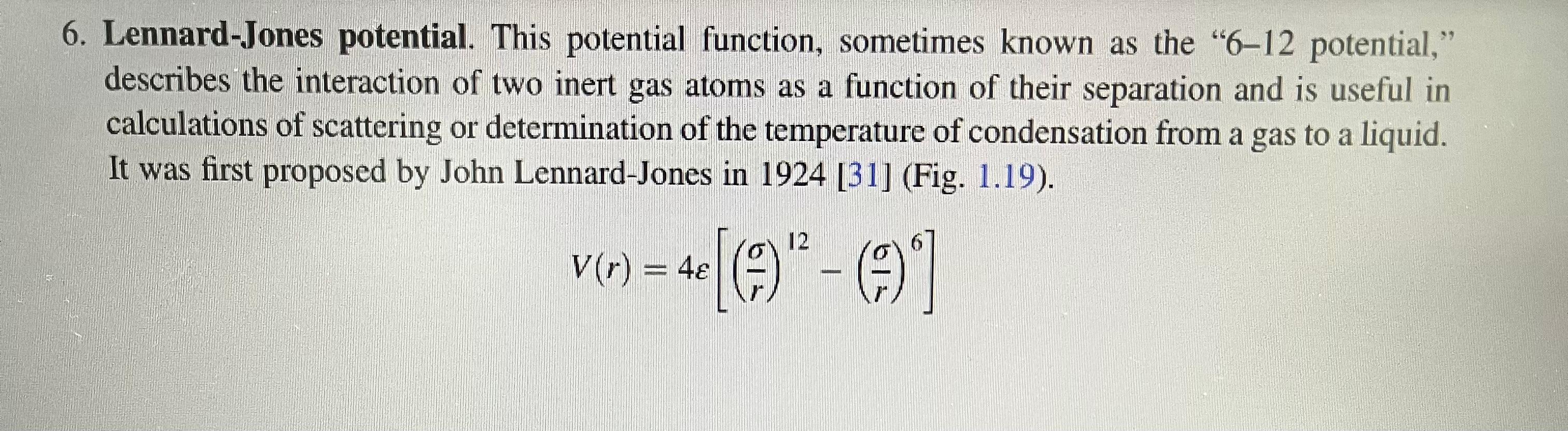 Solved 6. Lennard-Jones Potential. This Potential Function, | Chegg.com