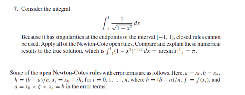 7. Consider the integral La : dx Because it has | Chegg.com