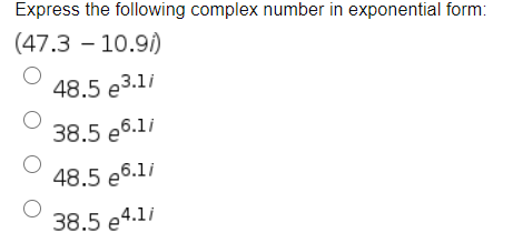 Solved Express the following complex number in exponential | Chegg.com