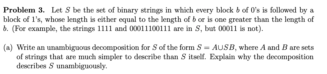 how to solve : string or binary data would Images... Problem 3. Let S be the set of binary strings in | Chegg.com