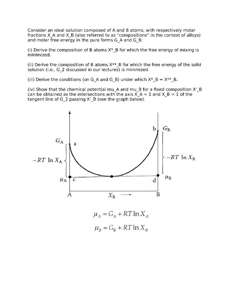 Consider An Ideal Solution Composed Of A And B Ato Chegg Com