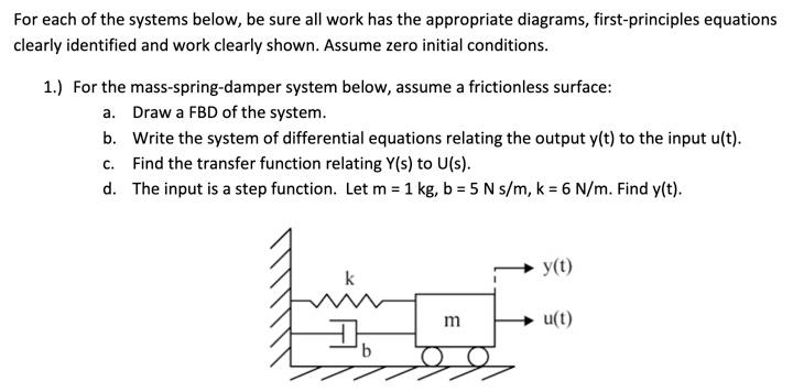 Solved For each of the systems below, be sure all work has | Chegg.com