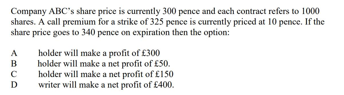 solved-company-abc-s-share-price-is-currently-300-pence-and-chegg